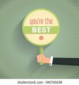 You're the Best Lettering, Flat Long Shadow Style Signboard Hold Hands Vector Design, Retro Background