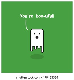 You're Boo-tiful! Smiling Happy Ghost Pun (Line Art Vector Illustration in Flat Style Design)