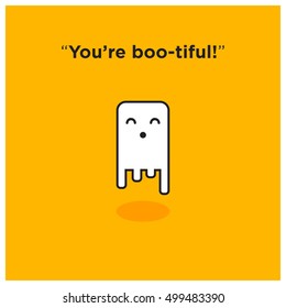 You're Boo-tiful! Smiling Happy Ghost Pun (Line Art Vector Illustration in Flat Style Design)