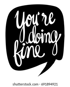 You're doing fine cuttable text