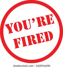 you're fired red and white