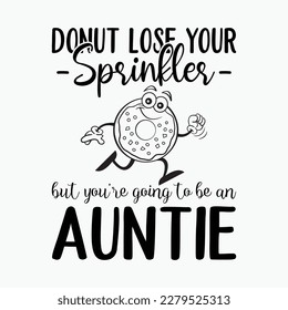 You're Going to be an Auntie Pregnancy Announcement Funny