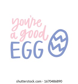 You're a Good Egg pun