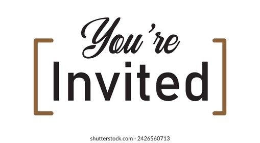 You're invited. Calligraphy lettering message. Invitation card design. Vector illustration. Eps file 318.