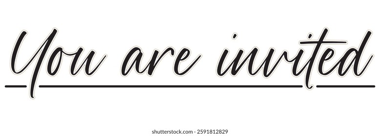 You're invited phrase. Ink illustration. Modern brush calligraphy. Isolated on white background.