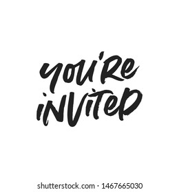 You're Invited Text Typography Vector Sign Illustration Background