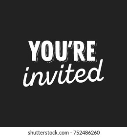 You're Invited Text Vector Illustration Background
