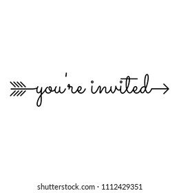 you're invited. typography, starts an ends with arrow