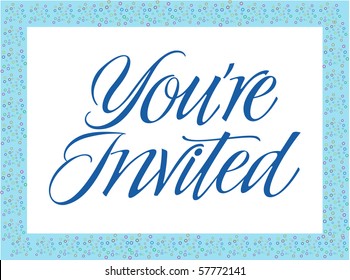You're Invited Vector Lettering