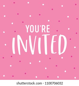 You're Invited Vector Text Background