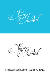 You're Invited Vector typography Background.Typography for photo overlay or heading, title for party invitations -- birthday, wedding, office party etc. You are invited invitation card.