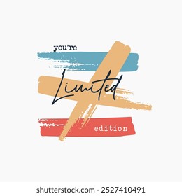 you're limited edition slogan vector illustration design for tee shirt graphics.