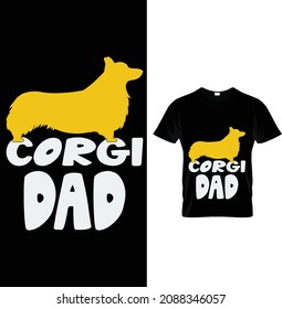 You're lucky I'm here I could've stayed home with my corgi, Yes I herd you, Corgi Dad Eat. sleep. walk corgi, Cardigan welsh, Corgi T-Shirt Design.