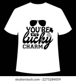 You're My Lucky Charm, St. Patrick's Day Shirt Print Template, Lucky Charms, Irish, everyone has a little luck Typography Design