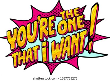 You're The One That I Want Retro Hippie Disco Party Event Photo Booth Prop Sign Banner Speech Bubble Pop Art