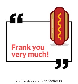 You're a Wiener Hot Dog Pun Poster Design