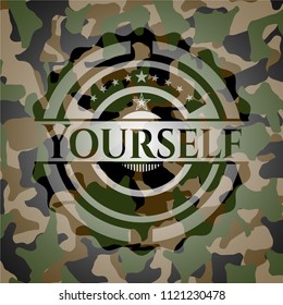 Yourself on camo pattern