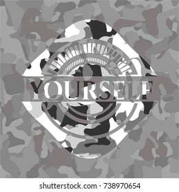 Yourself on grey camouflaged texture