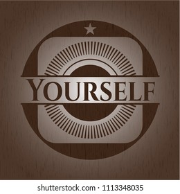  Yourself retro wood emblem
