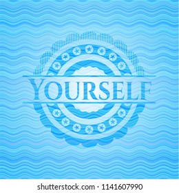 Yourself water wave representation badge.