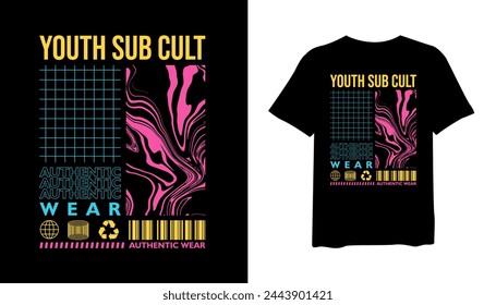 Yout sub cult t-shirt design, urban style t-shirt design vector for print. design vector illustration, quotes for t shirt, fashion t-shirt design.