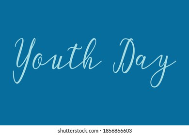 Youth Day Cursive Calligraphy Cyan Color Text On Blue Background