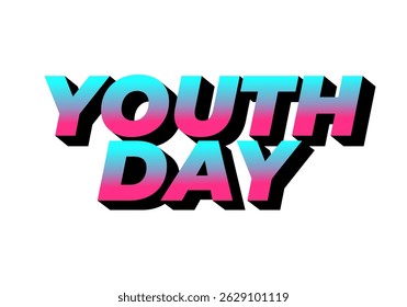 Youth day. Playful and vibrant text style for dynamic poster or banner design