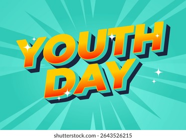 Youth day. Playful and vibrant text style for dynamic poster or banner design