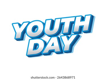 Youth day. Playful and vibrant text style for dynamic poster or banner design