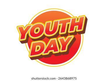 Youth day. Playful and vibrant text style for dynamic poster or banner design