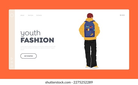 Youth Fashion Landing Page Template. Rear View Of Teenager Boy With Backpack. Adventure, Back to School or Travel Concept with Teen Boy in Trendy Outfit Back View. Cartoon Vector Illustration