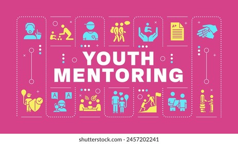 Youth mentoring pink word concept. Skill development, holistic growth. Self assurance. Visual communication. Vector art with lettering text, editable glyph icons