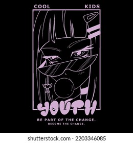 Youth Slogan with Anime Illustration for T Shirt Graphic Print