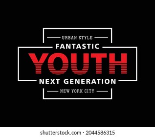 Youth Typography Vector T-shirt Design 