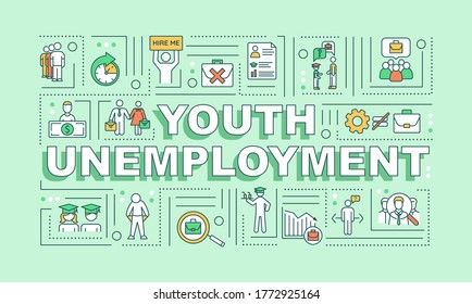 Youth Unemployment Word Concepts Banner. Lack Of Jobs For Young People. First Job Search Infographics With Linear Icons On Green Background. Isolated Typography. Vector Outline RGB Color Illustration