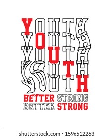 "Youth" writing typography, tee shirt graphics,Black and white slogan.t-shirt printing.Can be used on t-shirts, hoodies, mugs, posters and any other merchandise.