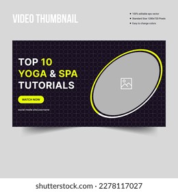 Youtube live video thumbnail banner template design, Yoga tips and beauty spa video thumbnail cover banner template, vector eps 10 file format