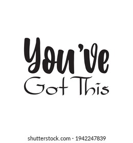you've got this quote letter