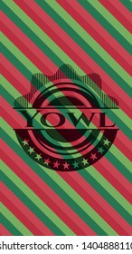Yowl christmas badge background. Vector Illustration. Detailed.