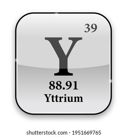 Yttrium symbol.Chemical element of the periodic table on a glossy white background in a silver frame.Vector illustration.