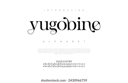 Yugobine premium luxury elegant alphabet letters and numbers. Elegant wedding typography classic serif font decorative vintage retro. Creative vector illustration