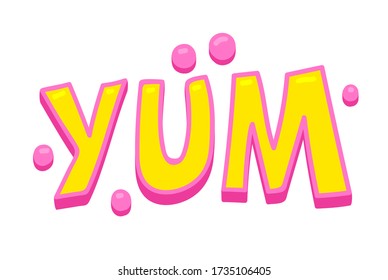 Yum Banner with Colorful Pink and Yellow Typography and Balls. Creative Text Composition Isolated on White Background. Design Element for Cafe Restaurant Menu, Social Media Icon. Vector Illustration