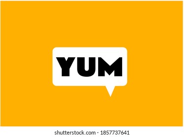 Yum text in the speech bubble. Yummy concept design doodle for print. Printable graphic tee. Colorful vector illustration. Cartoon hand drawn calligraphy style.