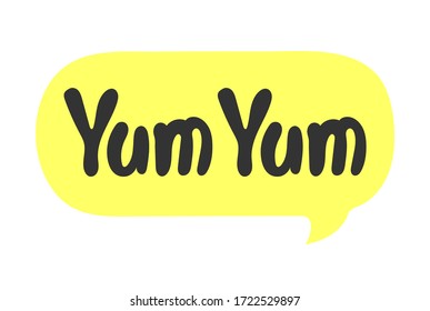 Yum Yum Vector Text Speech Bubble Stock Vector (Royalty Free ...