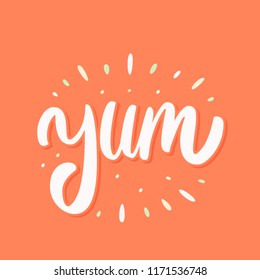 Yum. Yummy word. Vector lettering.