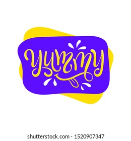 Yum. Yummy word. Vector lettering. Printable graphic tee. Design doodle for print on tee, shirt, hoody, poster, scrap booking, greeting cards, textiles, gifts