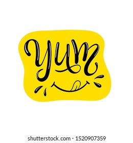 Yum. Yummy word. Vector lettering. Printable graphic tee. Design doodle for print on tee, shirt, hoody, poster, scrap booking, greeting cards, textiles, gifts