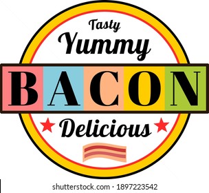 Yummy bacon retro vintage label