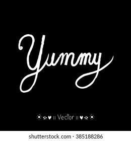 Yummy! doodle style vector design element, Illustration EPS10 great for any use.