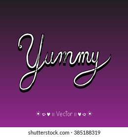 Yummy! doodle style vector design element, Illustration EPS10 great for any use.